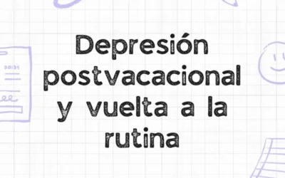 ¡Adiós depresión postvacacional!: tips para volver al cole y al trabajo con energía